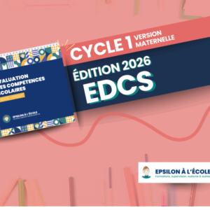 EDCS 2026 version maternelle
